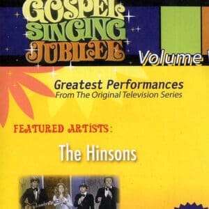 The Gospel Singing Jubilee Feat. THE HINSONS